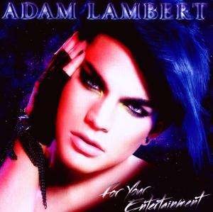 Cover for Adam Lambert · For Your Entertainment (CD)