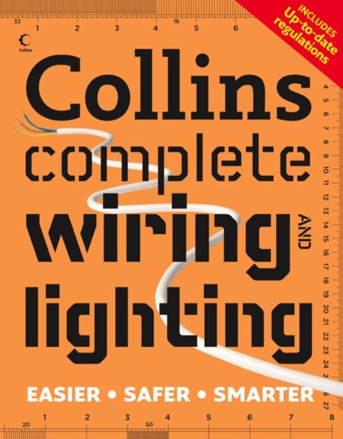 Collins Complete Wiring and Lighting - Albert Jackson - Książki - HarperCollins Publishers - 9780007267286 - 3 marca 2008