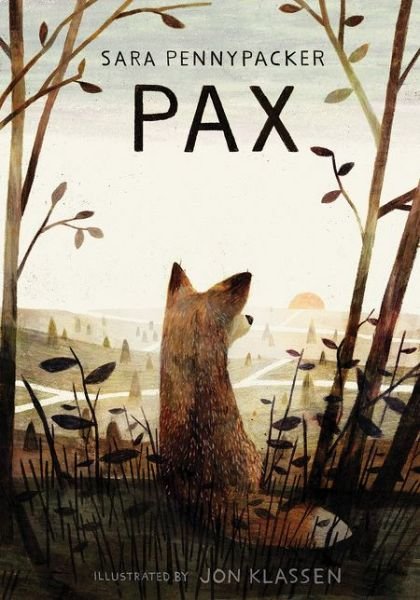 Cover for Sara Pennypacker · Pax (Taschenbuch) (2017)