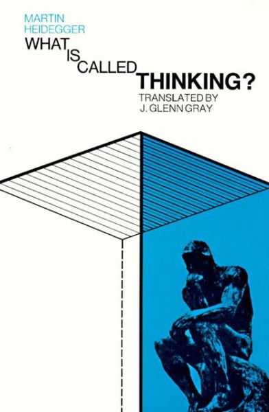 Cover for Martin Heidegger · What is Called Thinking? (Paperback Book) (1976)