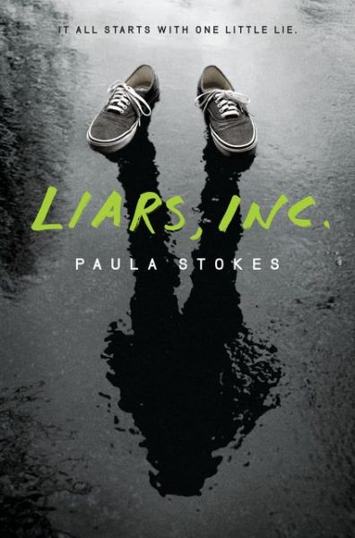 Cover for Paula Stokes · Liars, Inc. (Hardcover Book) (2015)