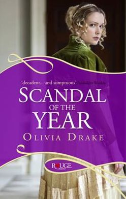 Cover for Olivia Drake · Scandal of the Year: A Rouge Regency Romance (Pocketbok) (2012)