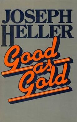 Good As Gold - Joseph Heller - Books - Vintage Publishing - 9780099561286 - November 3, 2011