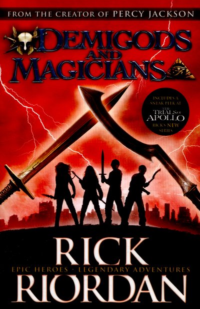 Cover for Rick Riordan · Demigods and Magicians: Three Stories from the World of Percy Jackson and the Kane Chronicles - Demigods and Magicians (Paperback Bog) (2016)