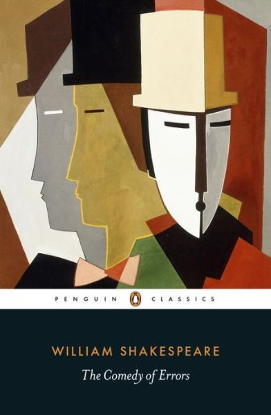 The Comedy of Errors - William Shakespeare - Książki - Penguin Books Ltd - 9780141396286 - 30 lipca 2015