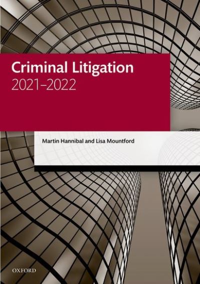 Cover for Mountford, Lisa (Solicitor and Senior Lecturer, Keele University) · Criminal Litigation - Legal Practice Course Manuals (Paperback Book) [17 Revised edition] (2021)