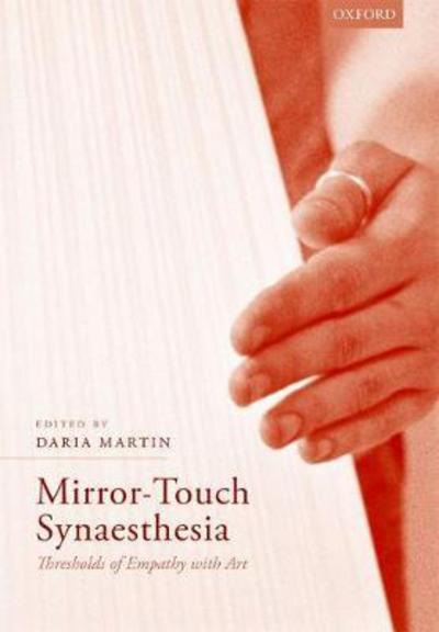 Cover for Daria Martin · Mirror-Touch Synaesthesia: Thresholds of Empathy with Art (Hardcover Book) (2017)