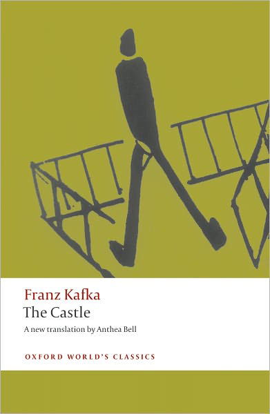 Cover for Franz Kafka · The Castle - Oxford World's Classics (Paperback Bog) (2009)
