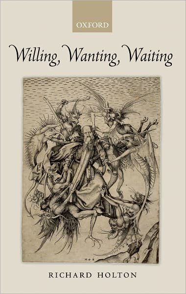 Cover for Holton, Richard (Massachusetts Institute of Technology) · Willing, Wanting, Waiting (Paperback Book) (2011)