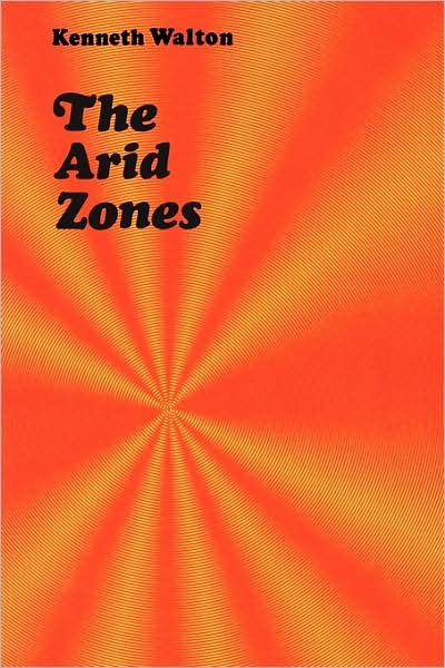 Cover for Hilton Kramer · The Arid Zones (Pocketbok) (2007)