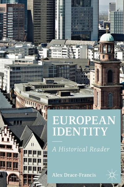 Cover for Alex Drace-Francis · European Identity (Buch) (2013)