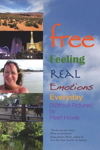 Cover for Pearl Howie · Free - Feeling Real Emotions Everyday (Without Pictures) (Paperback Book) (2018)