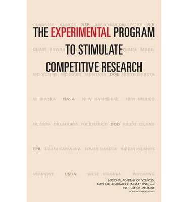 Cover for Institute of Medicine · The Experimental Program to Stimulate Competitive Research (Paperback Book) (2013)