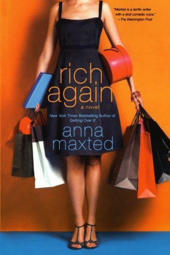 Cover for Anna Maxted · Rich Again (Pocketbok) (2009)