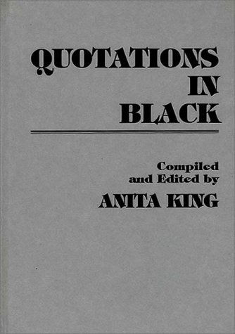 Cover for Anita King · Quotations in Black (Hardcover Book) (1981)