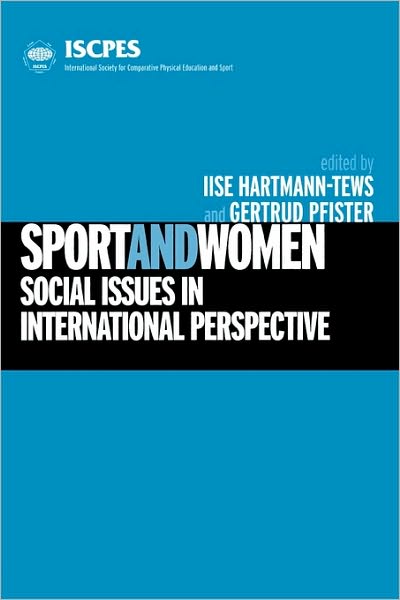 Cover for Ilse Hartmann · Sport and Women: Social Issues in International Perspective (Paperback Book) (2002)