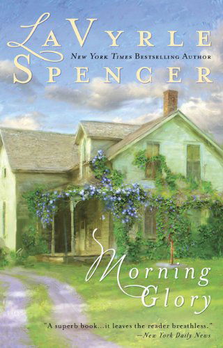 Cover for Lavyrle Spencer · Morning Glory (Paperback Book) [Reprint edition] (2009)