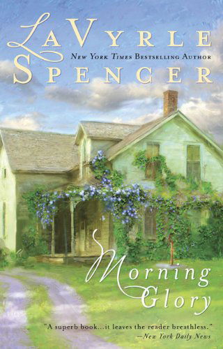 Cover for Lavyrle Spencer · Morning Glory (Taschenbuch) [Reprint edition] (2009)