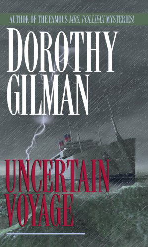 Cover for Dorothy Gilman · Uncertain Voyage (Taschenbuch) (1988)