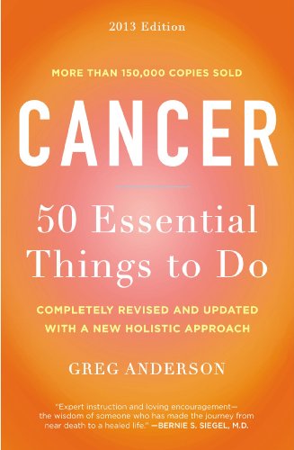 Cover for Greg Anderson · Cancer: 50 Essential Things to Do: 2013 Edition (Paperback Book) [4 Rev Upd edition] (2012)