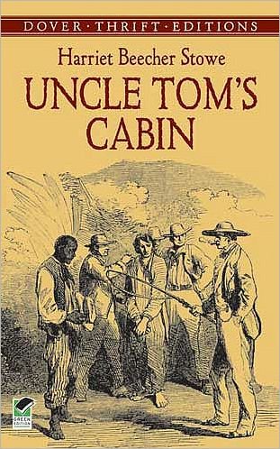 Cover for Professor Harriet Beecher Stowe · Uncle Tom's Cabin - Thrift Editions (Paperback Book) [Green edition] (2005)