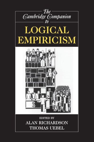 Cover for Alan Richardson · The Cambridge Companion to Logical Empiricism - Cambridge Companions to Philosophy (Paperback Book) (2007)