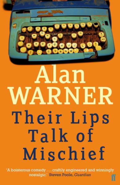 Cover for Alan Warner · Their Lips Talk of Mischief (Taschenbuch) [Main edition] (2015)