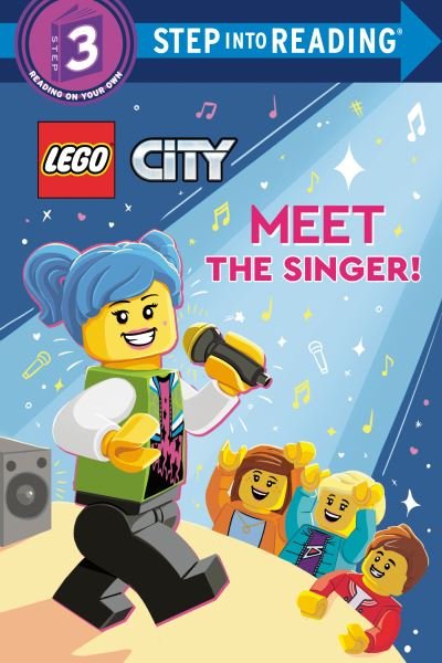 Cover for Steve Foxe · Meet the Singer! (LEGO City) (Buch) (2023)