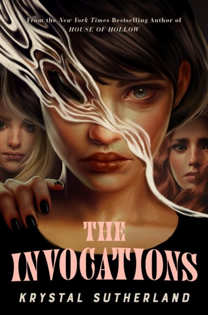 Cover for Krystal Sutherland · The Invocations (Paperback Bog) (2024)