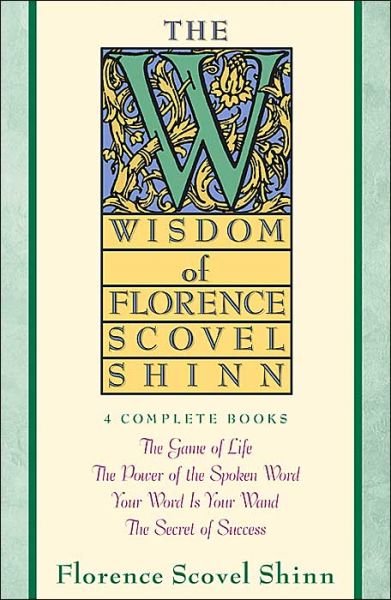 Cover for Florence Scovel Shinn · Wisdom of Florence Scovel Shinn (Pocketbok) [Ed edition] (1989)