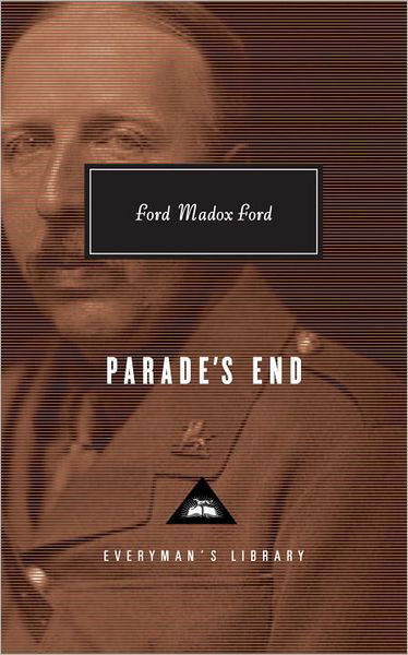 Parade's End (Everyman's Library) - Ford Madox Ford - Books - Everyman's Library - 9780679417286 - December 15, 1992