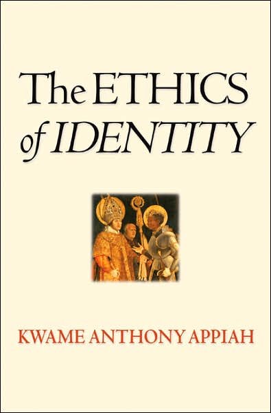 Cover for Kwame Anthony Appiah · The Ethics of Identity (Paperback Bog) (2007)