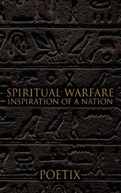 Cover for Poetix · Spiritual Warfare (Hardcover Book) (2017)