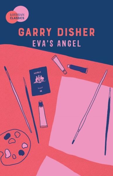 Cover for Garry Disher · Eva's Angel (Book) (2021)