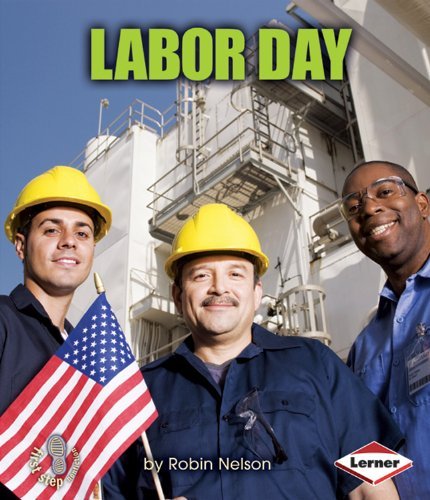 Cover for Robin Nelson · Labor Day (First Step Nonfiction) (Paperback Book) (2009)