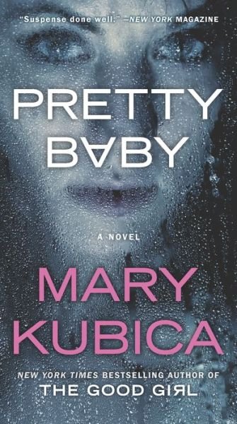 Cover for Mary Kubica · Pretty Baby (Taschenbuch) (2017)