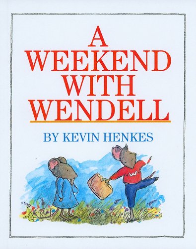 Cover for Kevin Henkes · A Weekend with Wendell (Hardcover Book) (1995)