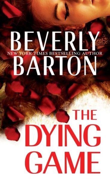 Cover for Beverly Barton · The Dying Game (Taschenbuch) (2019)