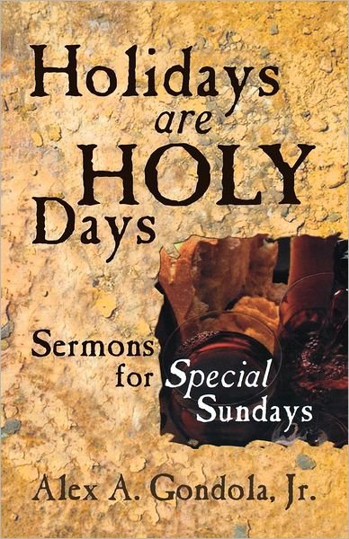 Cover for Alex A. Gondola · Holidays are holy days (Book) (2004)