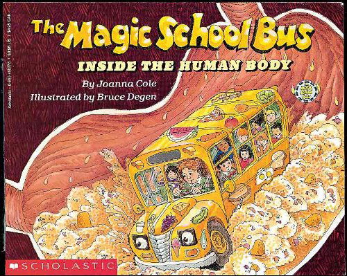 Cover for Joanna Cole · The Magic School Bus Inside the Human Body (Turtleback School &amp; Library Binding Edition) (Magic School Bus (Pb)) (Gebundenes Buch) (1990)