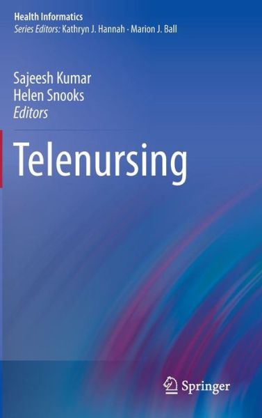 Cover for Sajeesh Kumar · Telenursing - Health Informatics (Hardcover Book) [2011 edition] (2011)