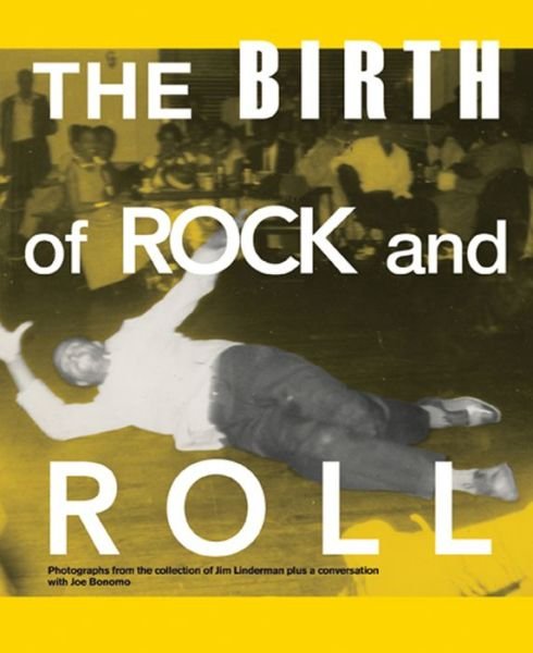 Cover for Jim Linderman · Birth of Rock &amp; Roll (Bok) (2015)