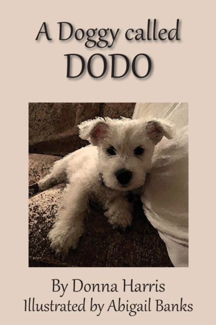 A Doggy called Dodo - Donna Harris - Books - Oxford eBooks Ltd. - 9780993180286 - August 21, 2020