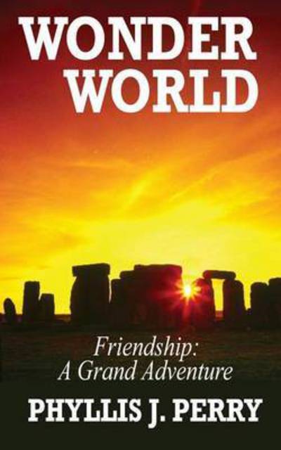 Cover for Phyllis J Perry · Wonder World (Paperback Book) (2015)