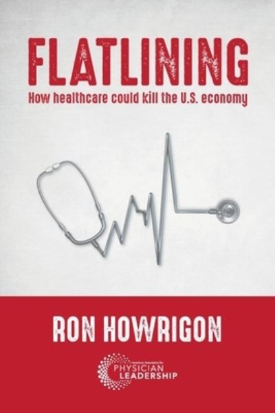 Cover for Ron Howrigon · Flatlining (Paperback Book) (2017)