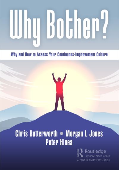 Cover for Chris Butterworth · Why Bother?: Why and How to Assess Your Continuous-Improvement Culture (Paperback Book) (2021)