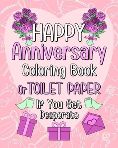 Cover for Paperland · Happy Anniversary Coloring Book (Paperback Bog) (2024)