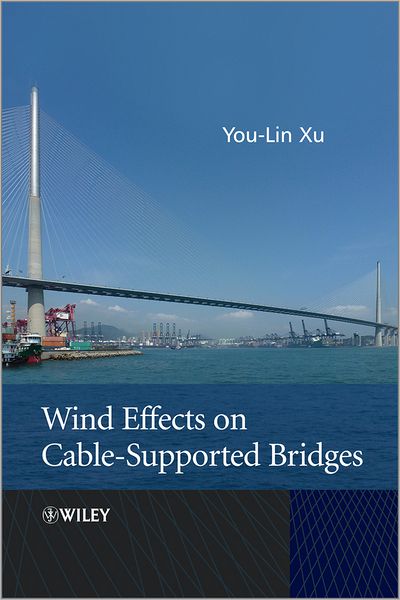 Cover for You-Lin Xu · Wind Effects on Cable-Supported Bridges (Hardcover bog) (2014)