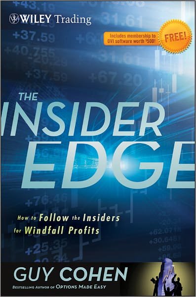 Cover for Cohen, Guy (Illuminati Trader) · The Insider Edge: How to Follow the Insiders for Windfall Profits - Wiley Trading (Innbunden bok) (2012)