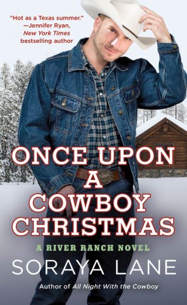 Cover for Soraya Lane · Once Upon a Cowboy Christmas - A River Ranch Novel (Paperback Book) (2019)